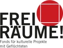 Freiräume - Fonds für kulturelle Projekte mit Geflüchteten